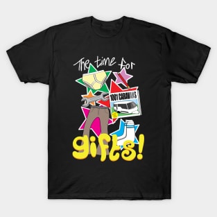 The time for gifts T-Shirt